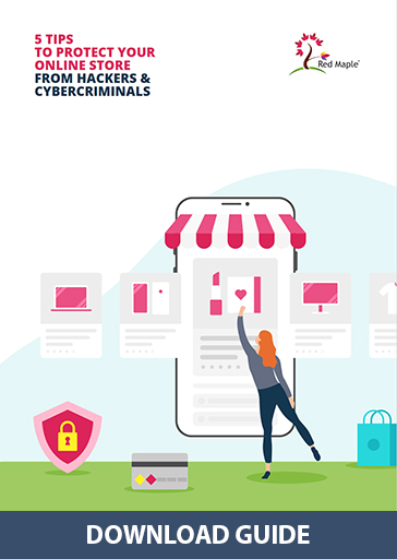 Five tips to protect your online store from hackers and cybercriminals